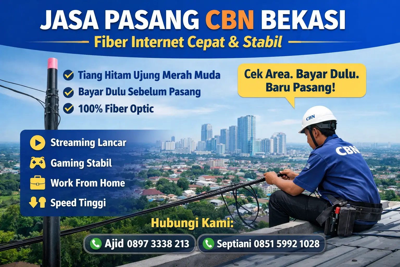 Jasa Pasang CBN Bekasi – Internet Fiber Cepat, Stabil & Anti Lemot
